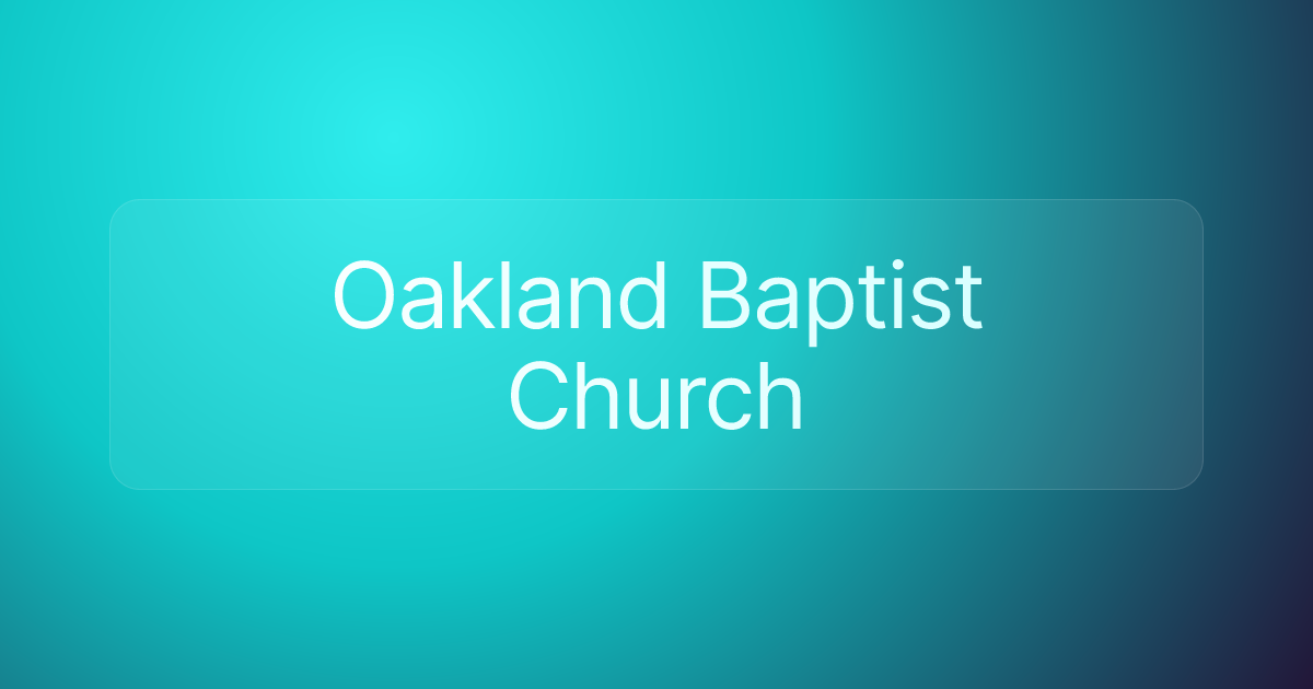 Oakland Baptist Church