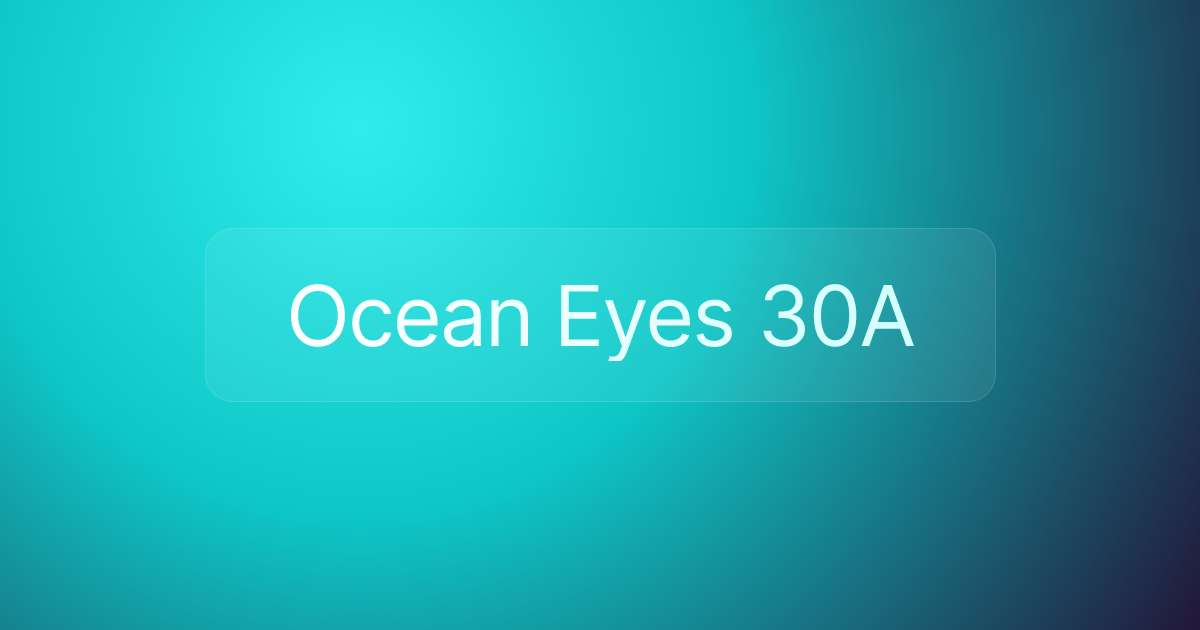 Ocean Eyes 30A