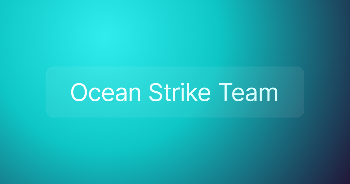 Ocean Strike Team