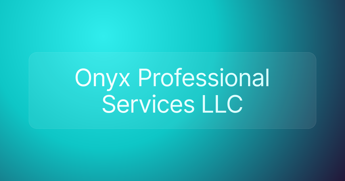 Onyx Professional Services LLC