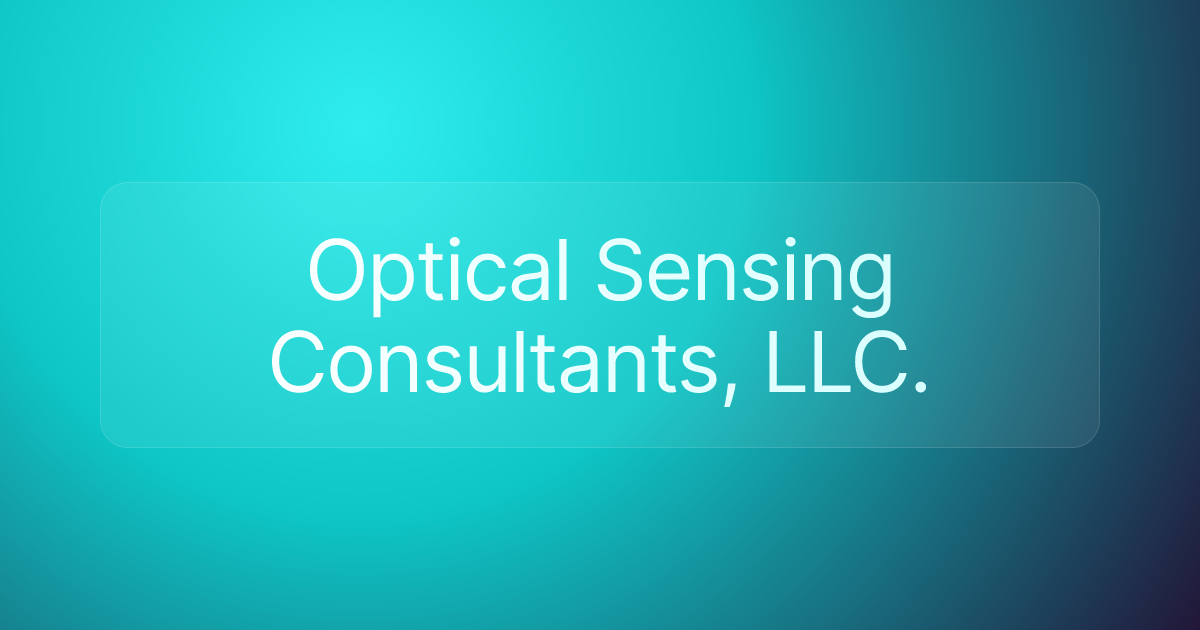 Optical Sensing Consultants, LLC.