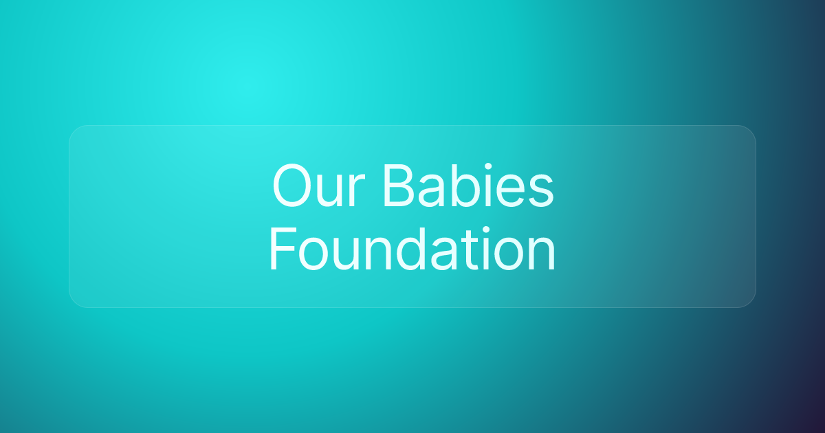 Our Babies Foundation