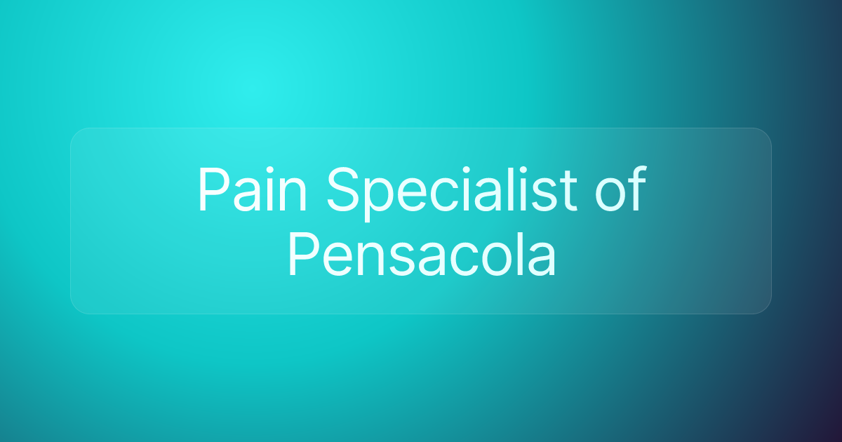 Pain Specialist of Pensacola