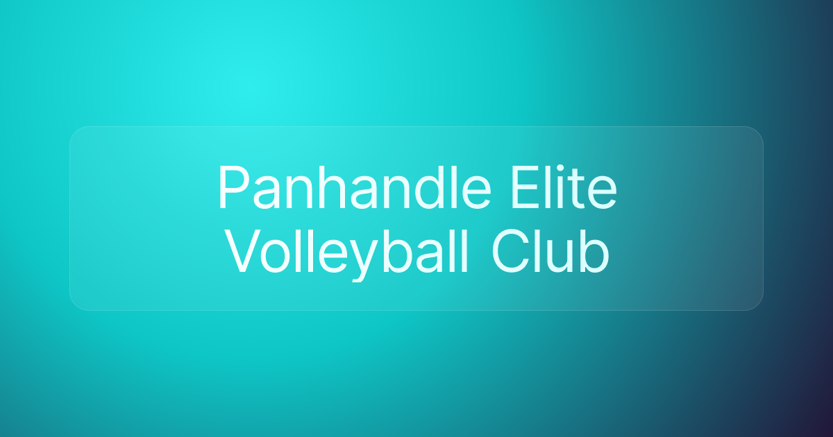 Panhandle Elite Volleyball Club