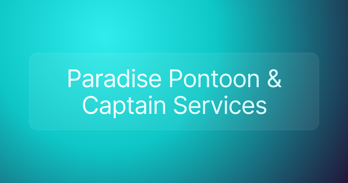 Paradise Pontoon & Captain Services