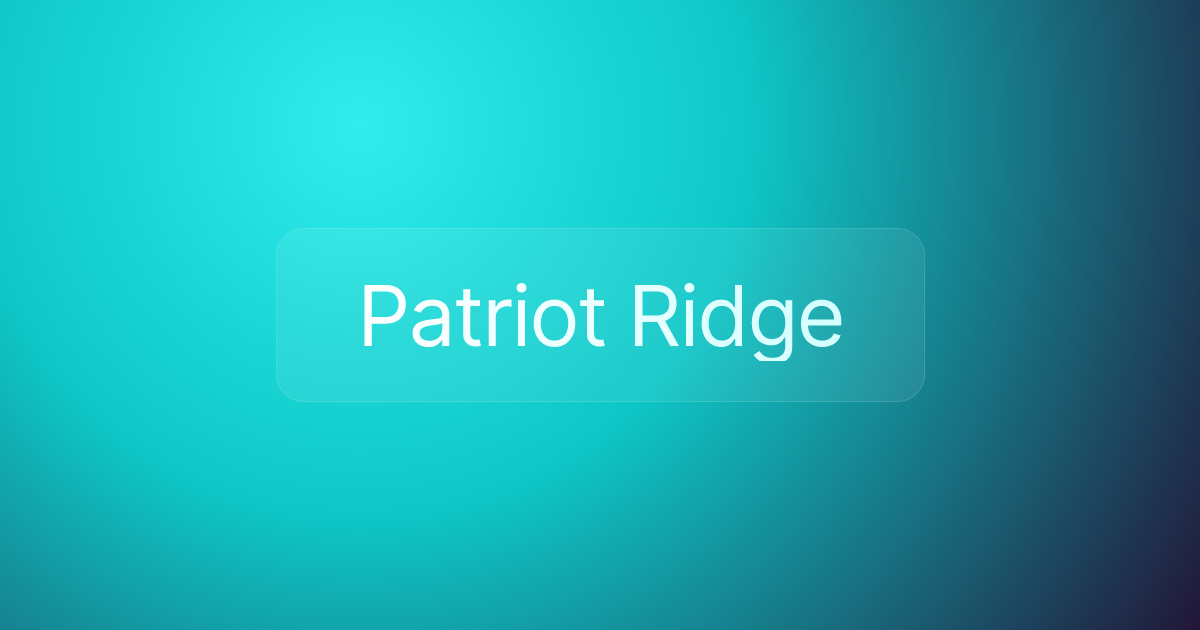 Patriot Ridge