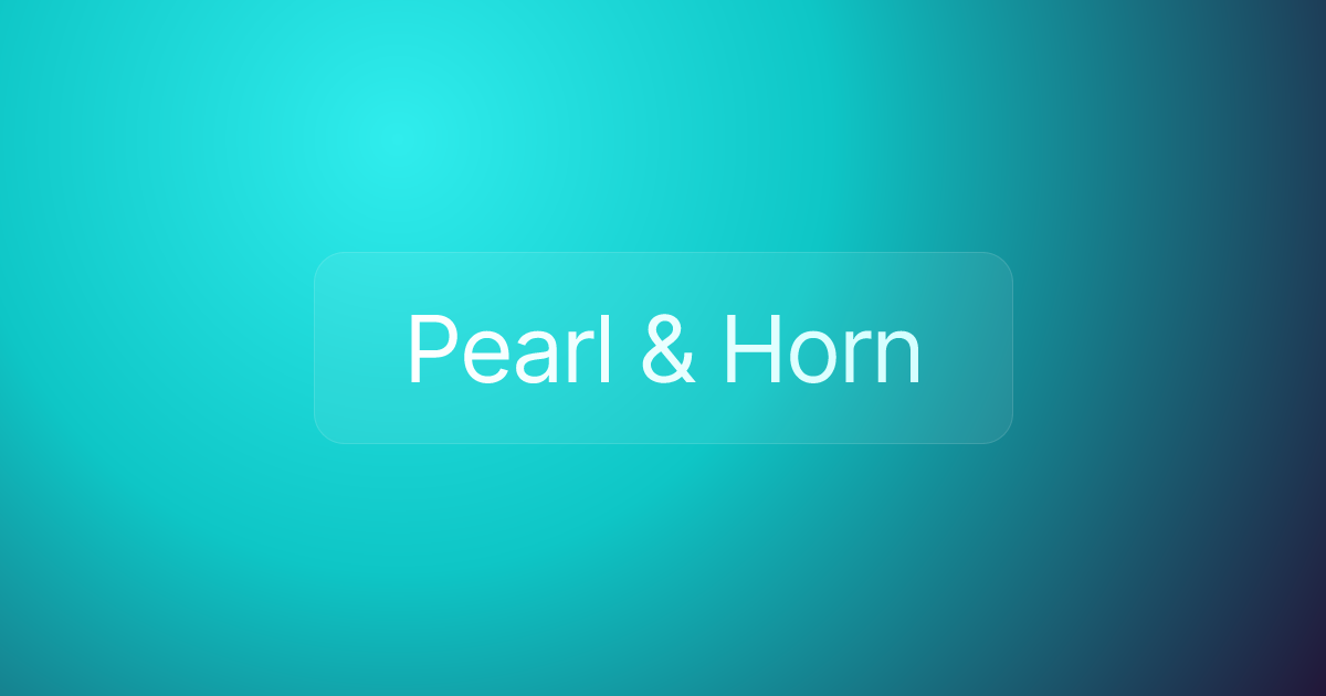 Pearl & Horn