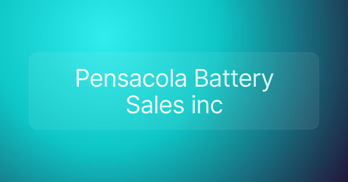 Pensacola Battery Sales inc