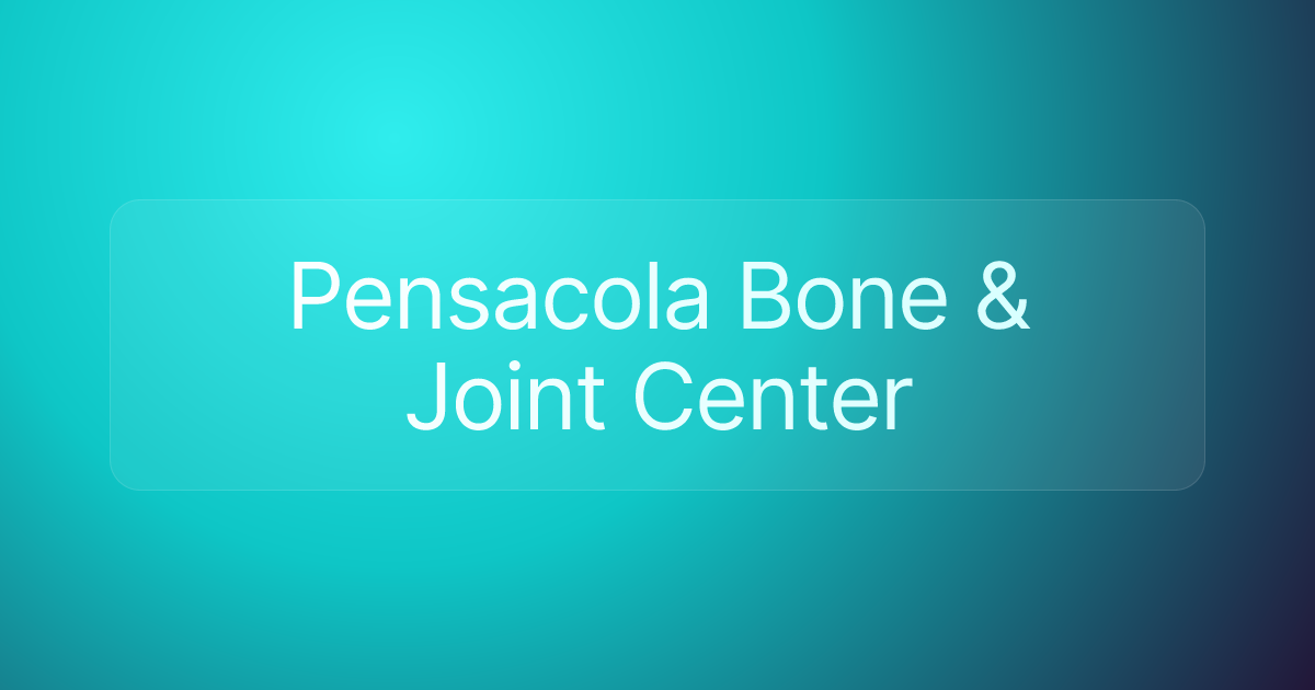 Pensacola Bone & Joint Center