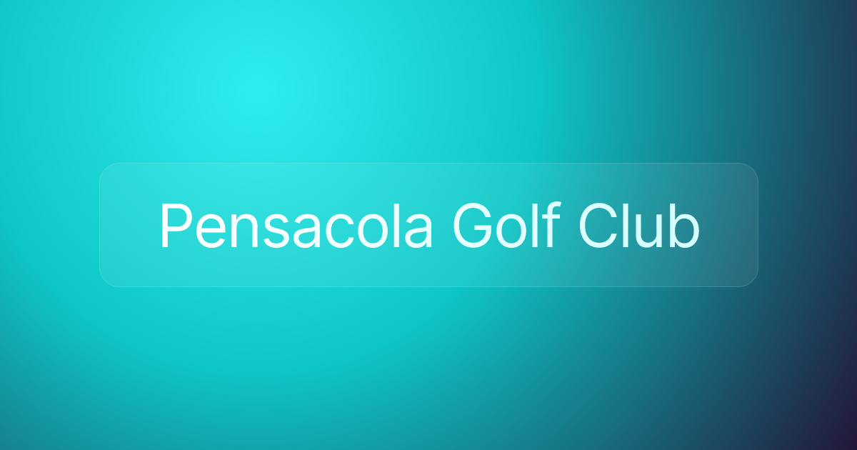 Pensacola Golf Club
