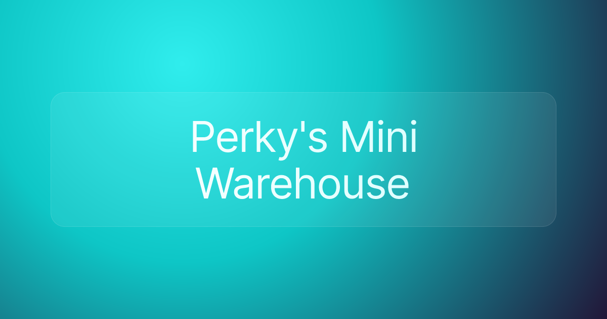 Perky's Mini Warehouse