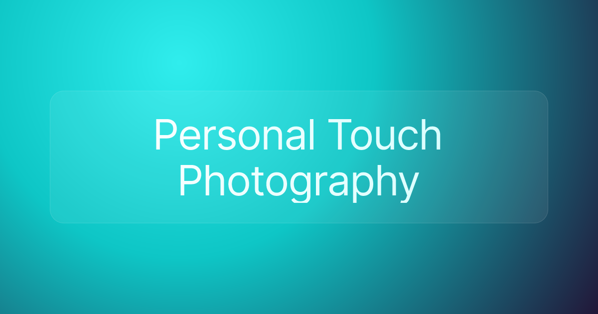 Personal Touch Photography