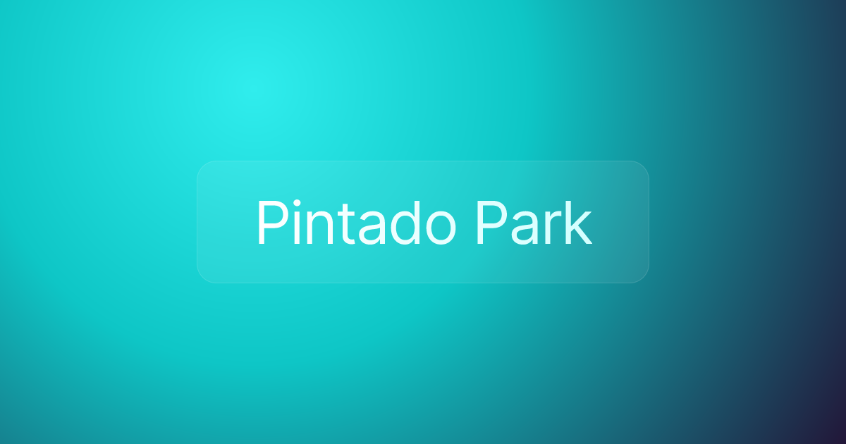 Pintado Park