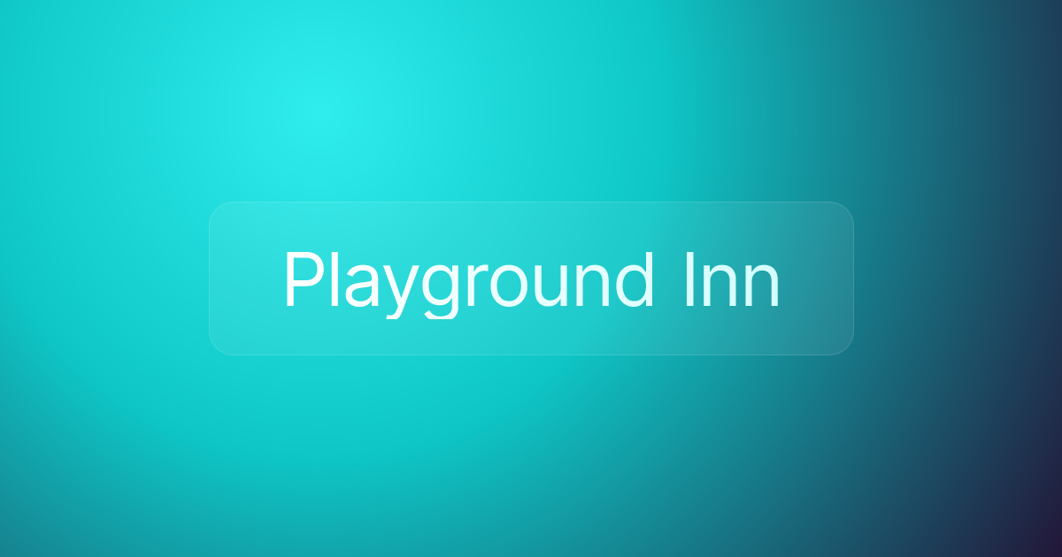 Playground Inn