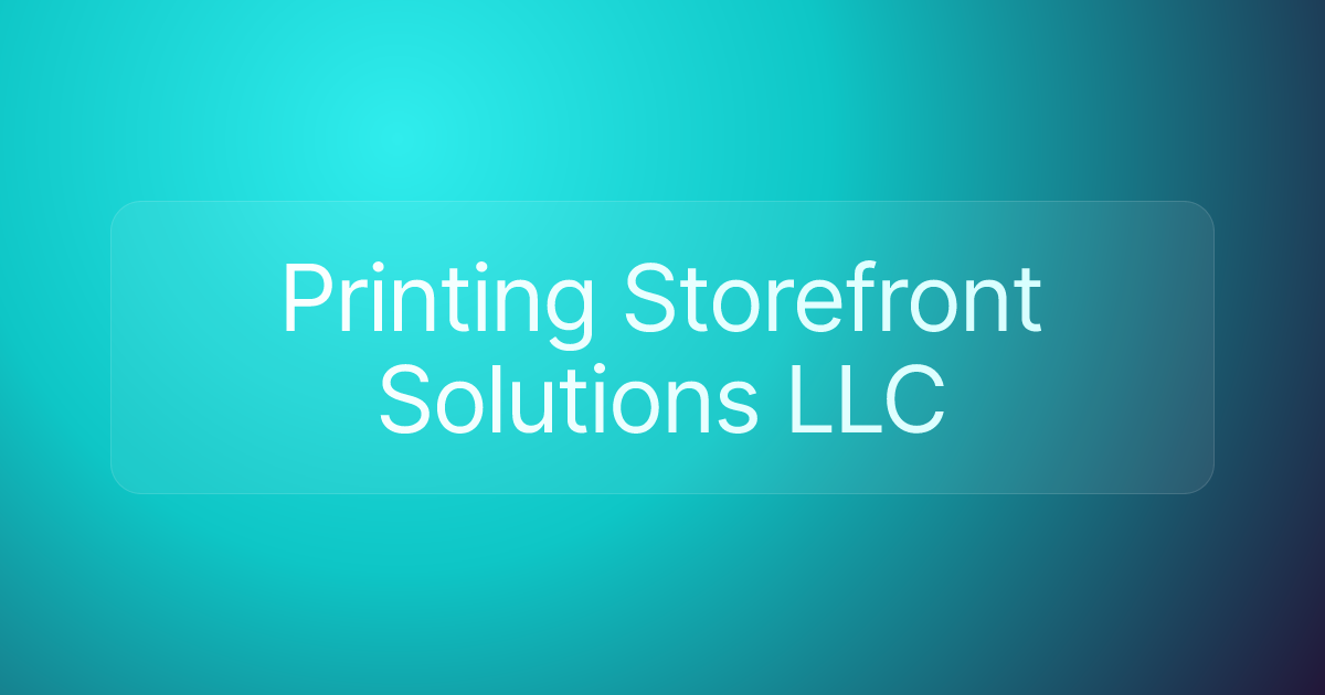 Printing Storefront Solutions LLC