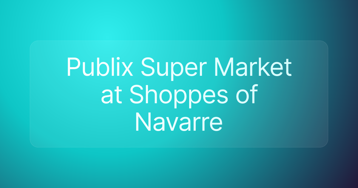 Publix Super Market at Shoppes of Navarre
