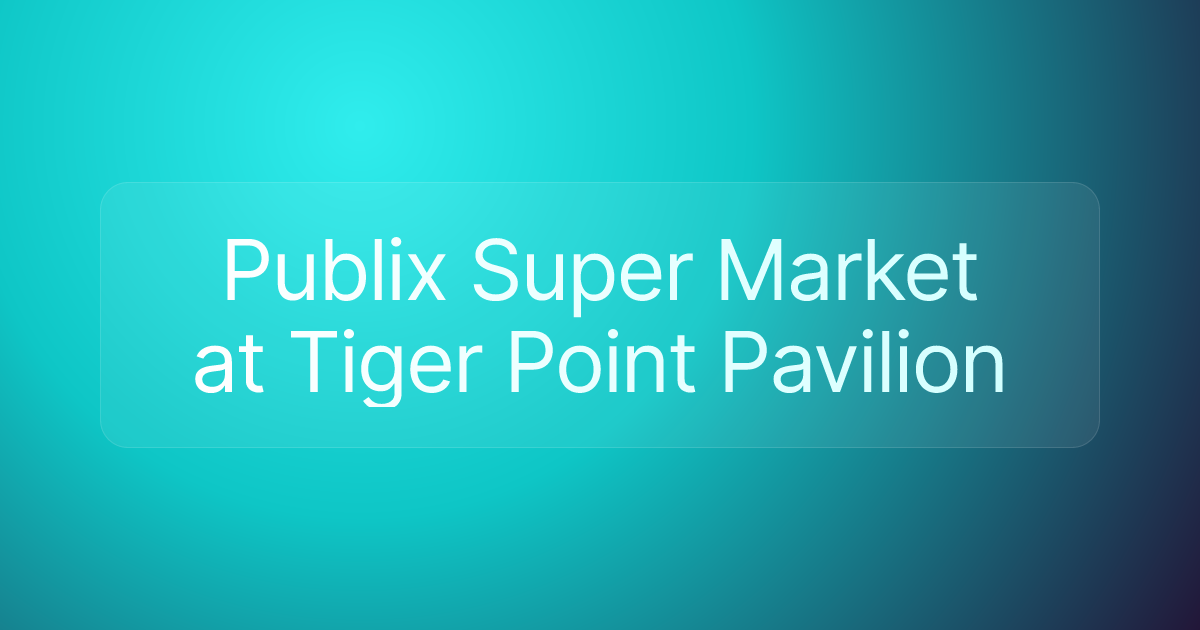 Publix Super Market at Tiger Point Pavilion