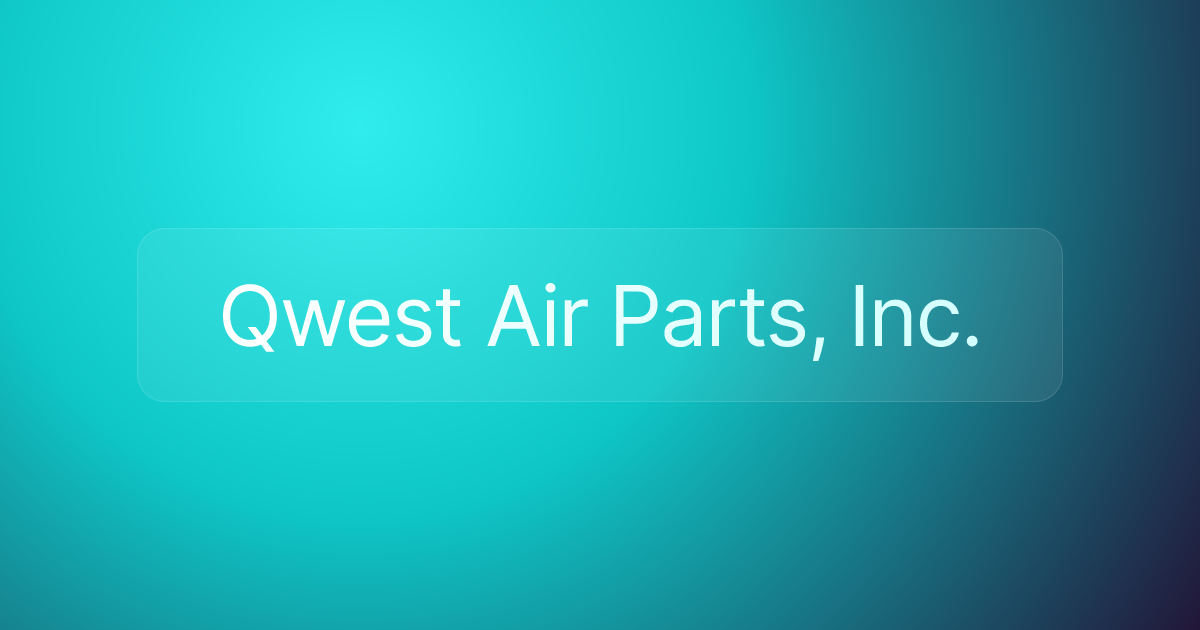 Qwest Air Parts, Inc.
