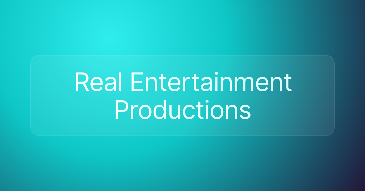 Real Entertainment Productions