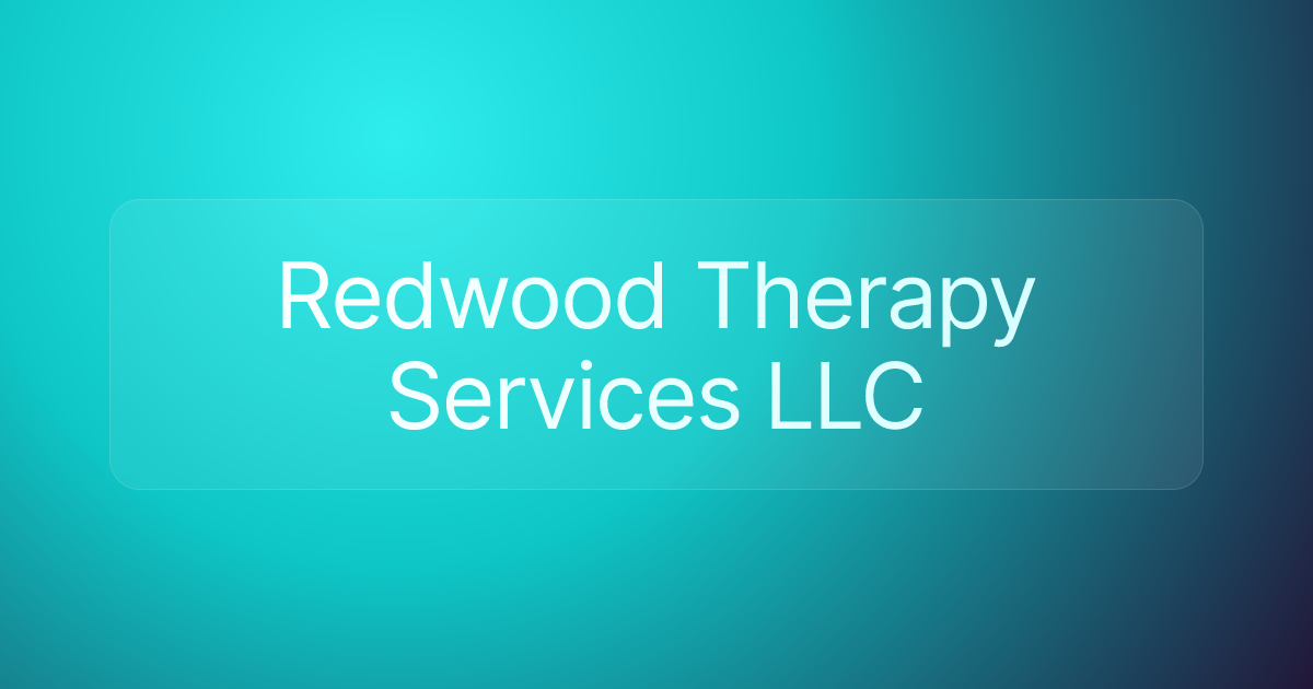 Redwood Therapy Services LLC