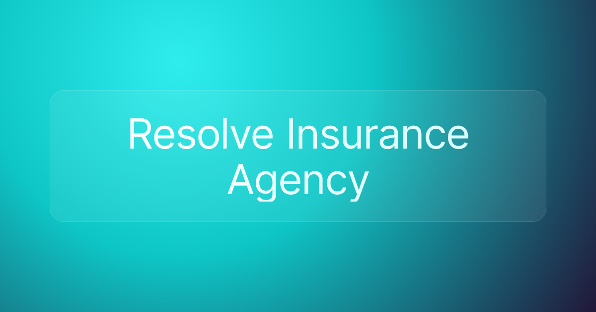 Resolve Insurance Agency