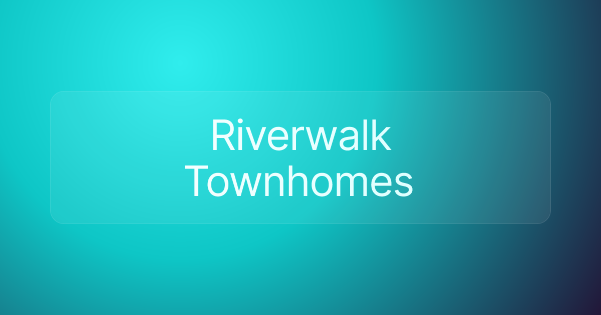 Riverwalk Townhomes