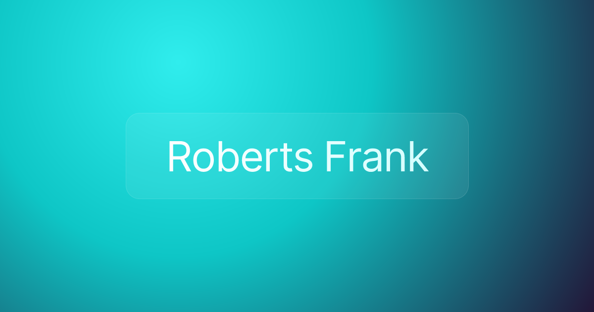 Roberts Frank