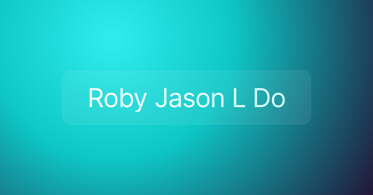 Roby Jason L Do