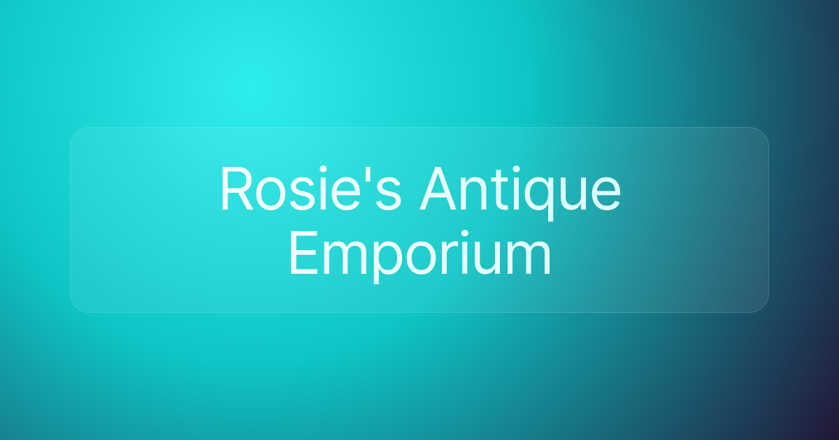 Rosie's Antique Emporium