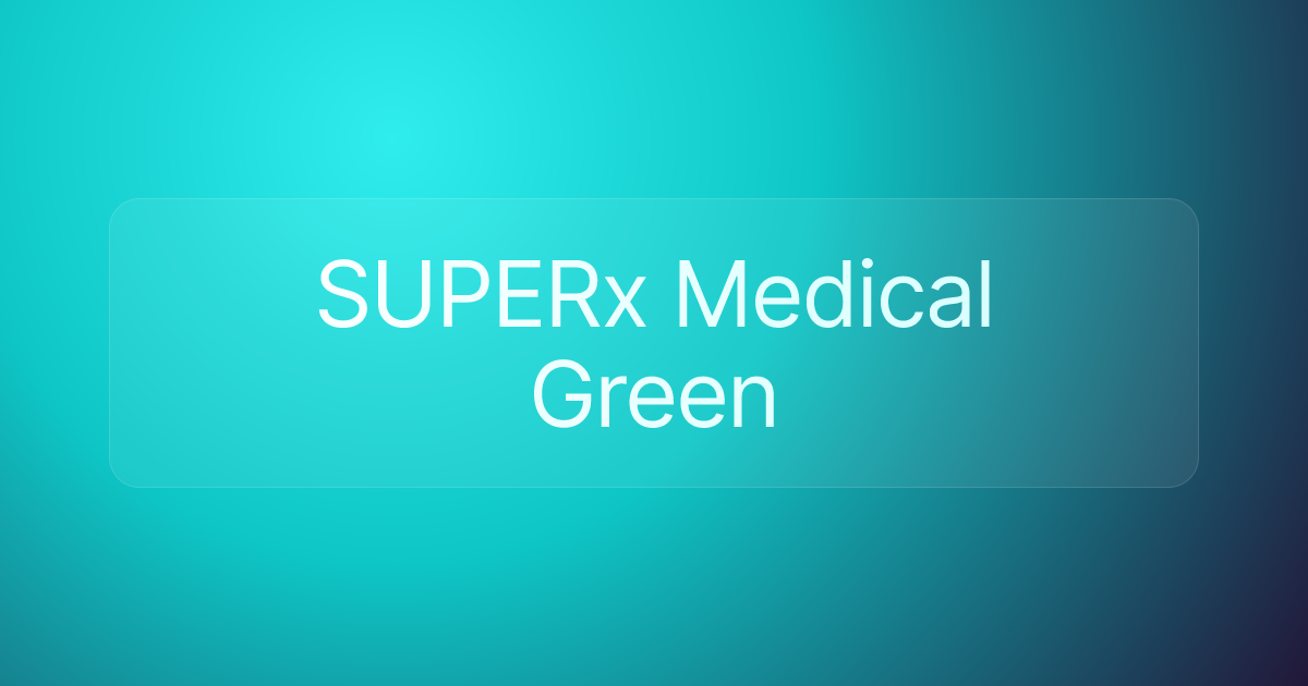 SUPERx Medical Green