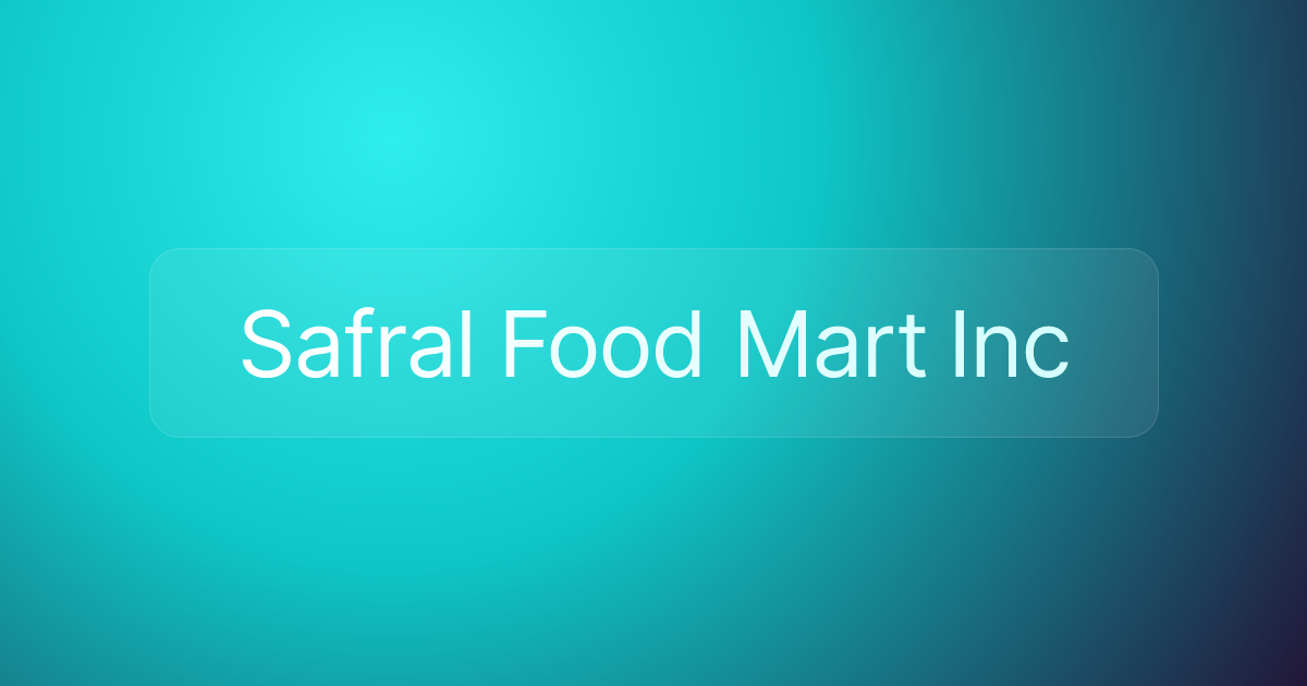Safral Food Mart Inc