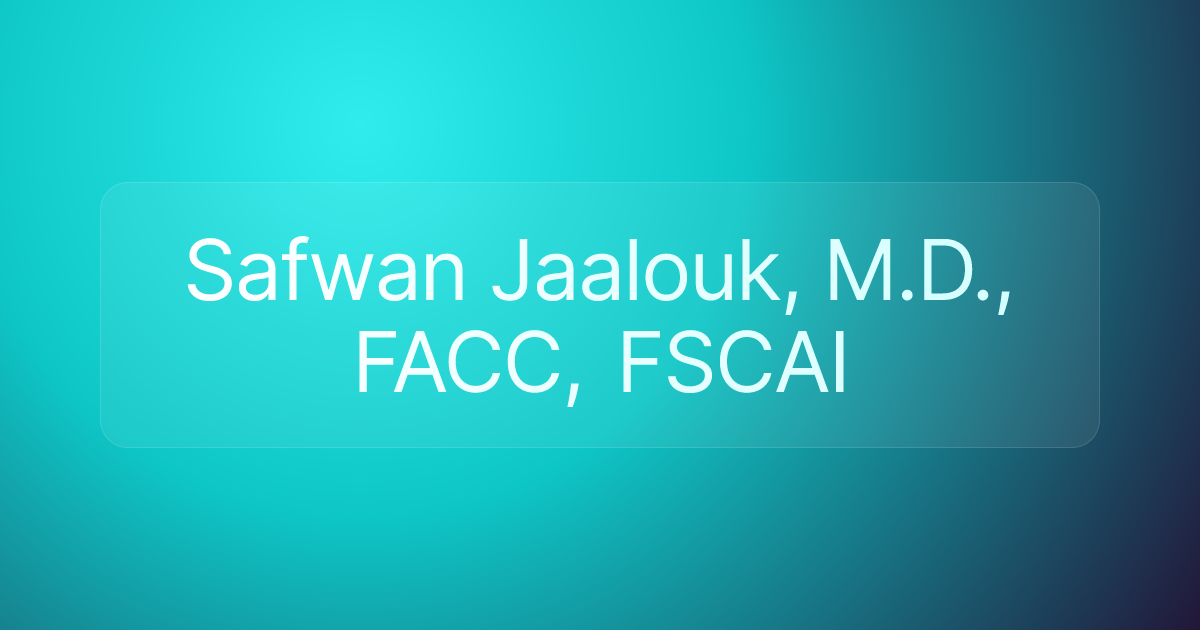 Safwan Jaalouk, M.D., FACC, FSCAI