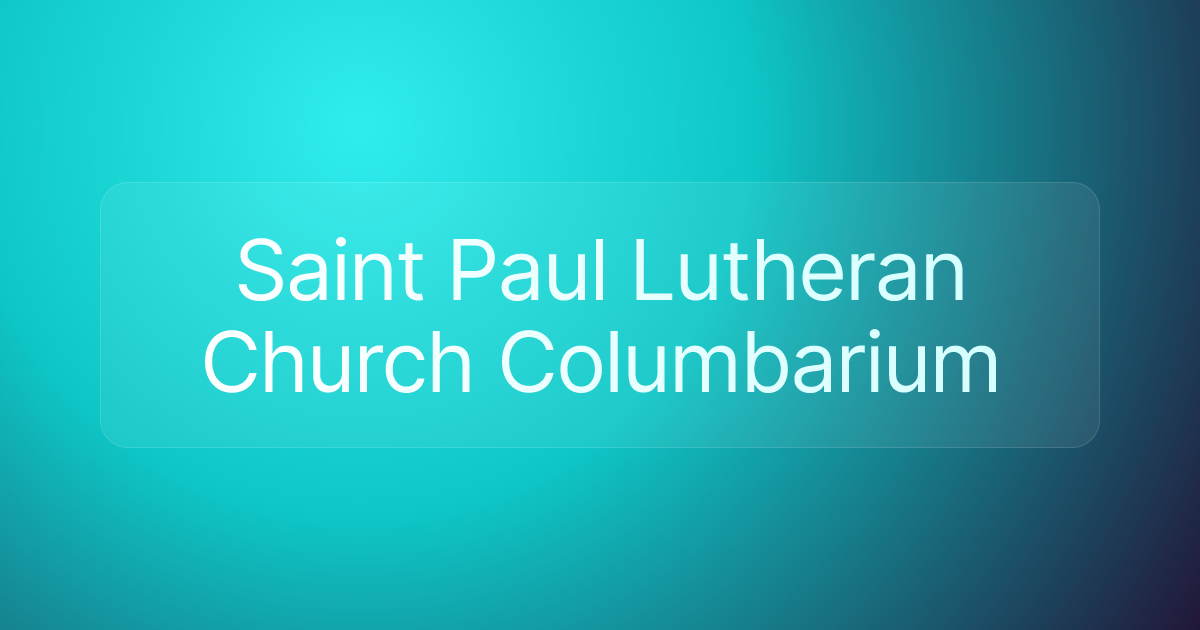 Saint Paul Lutheran Church Columbarium
