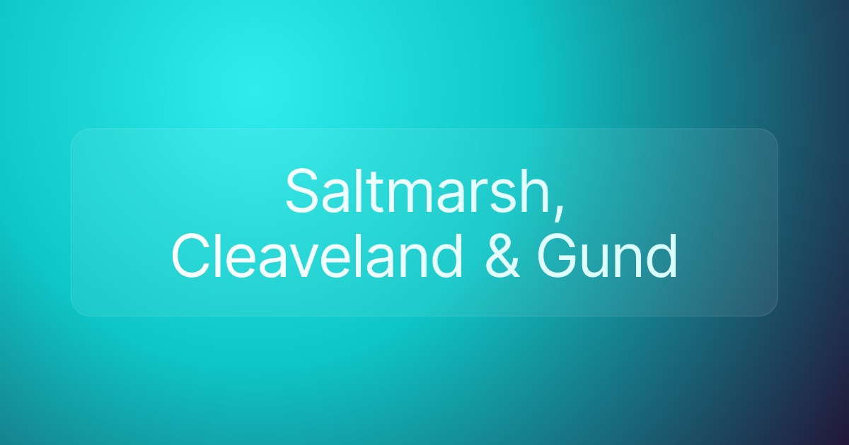 Saltmarsh, Cleaveland & Gund