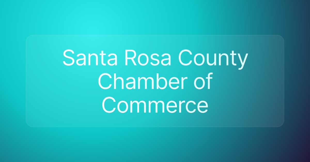 Santa Rosa County Chamber of Commerce