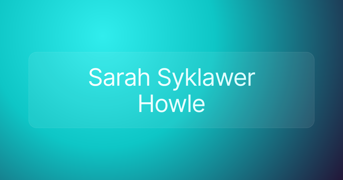Sarah Syklawer Howle