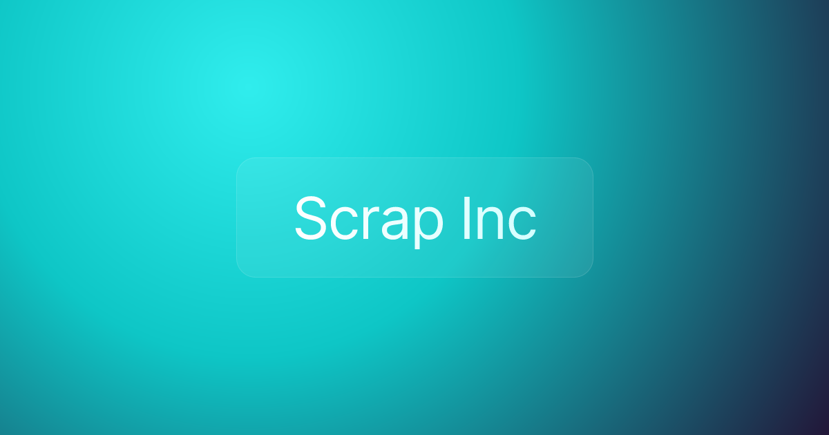 Scrap Inc