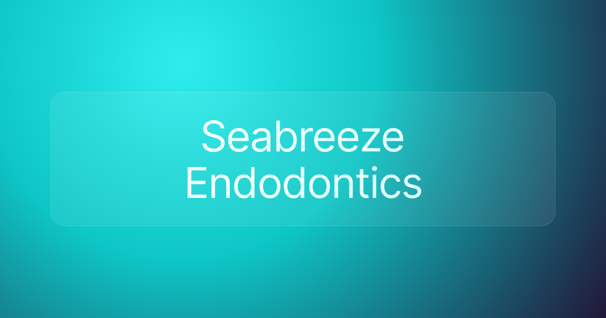 Seabreeze Endodontics