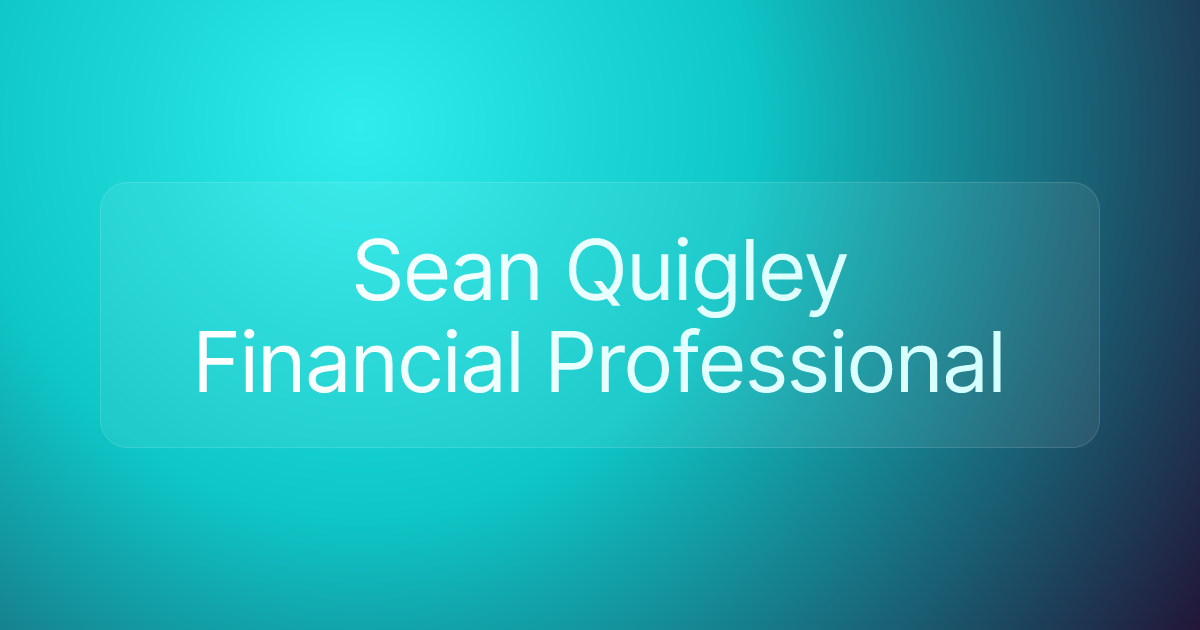 Sean Quigley Financial Professional