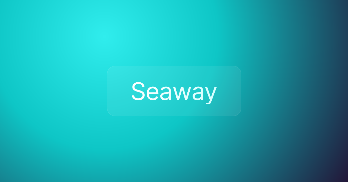 Seaway