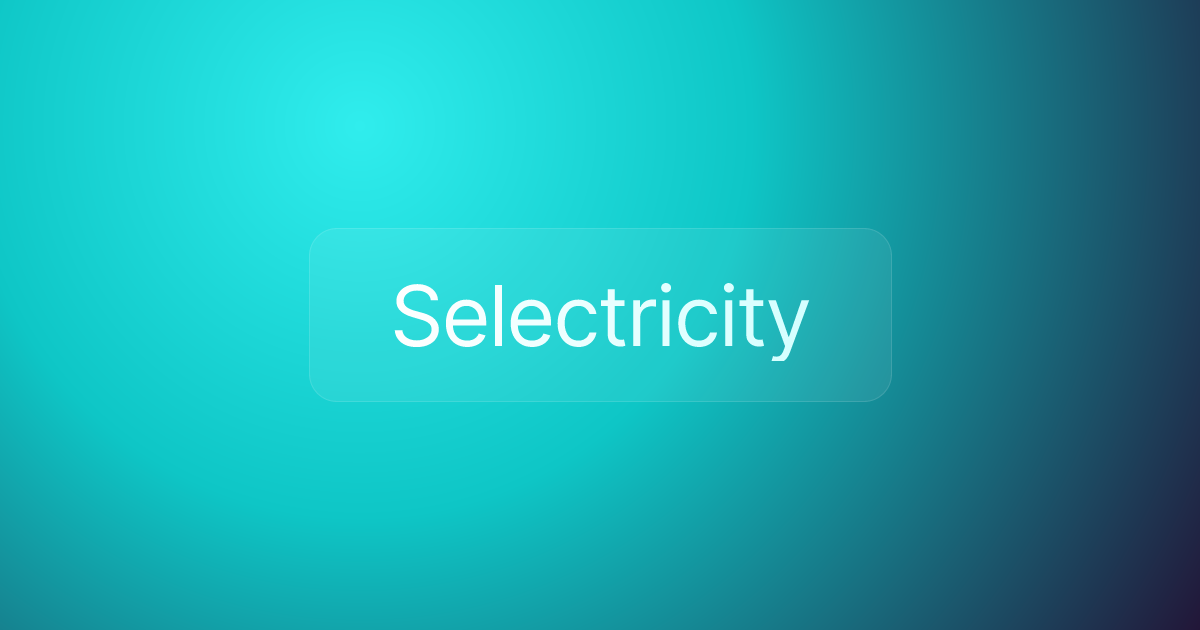 Selectricity