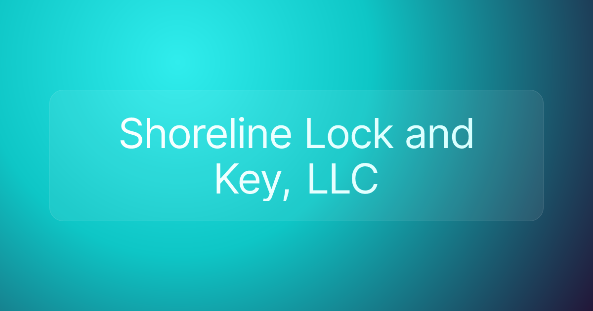 Shoreline Lock and Key, LLC