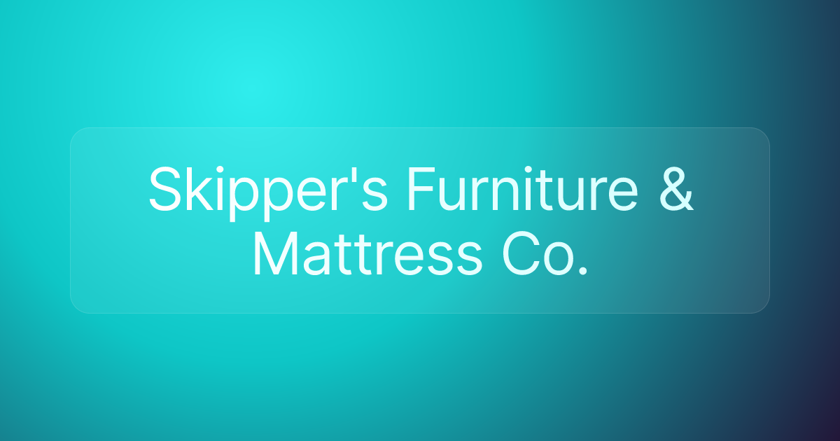 Skipper's Furniture & Mattress Co.