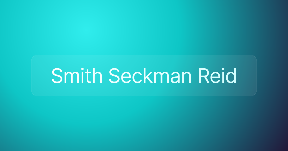Smith Seckman Reid