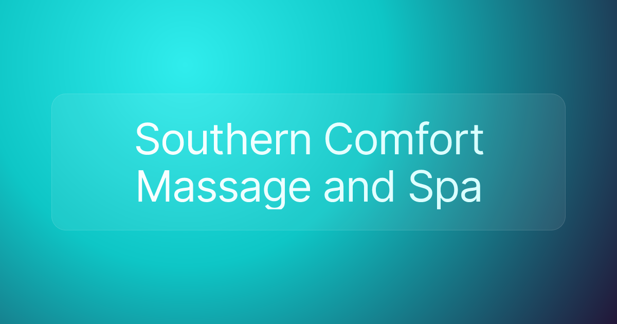Southern Comfort Massage and Spa