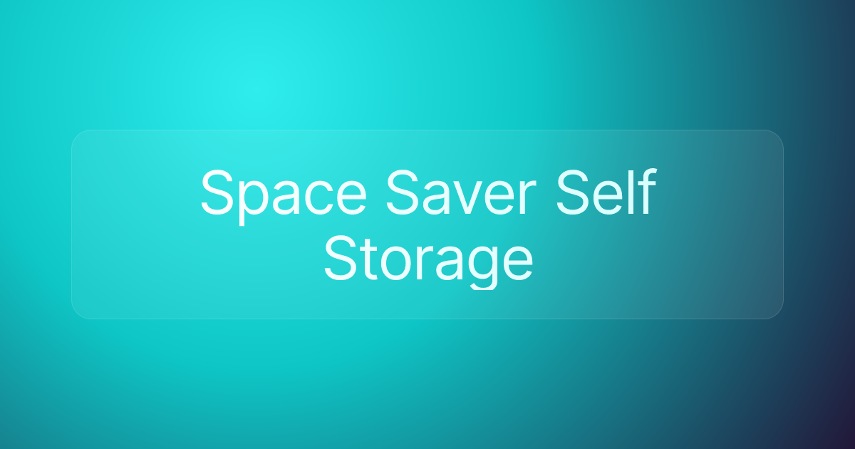 Space Saver Self Storage