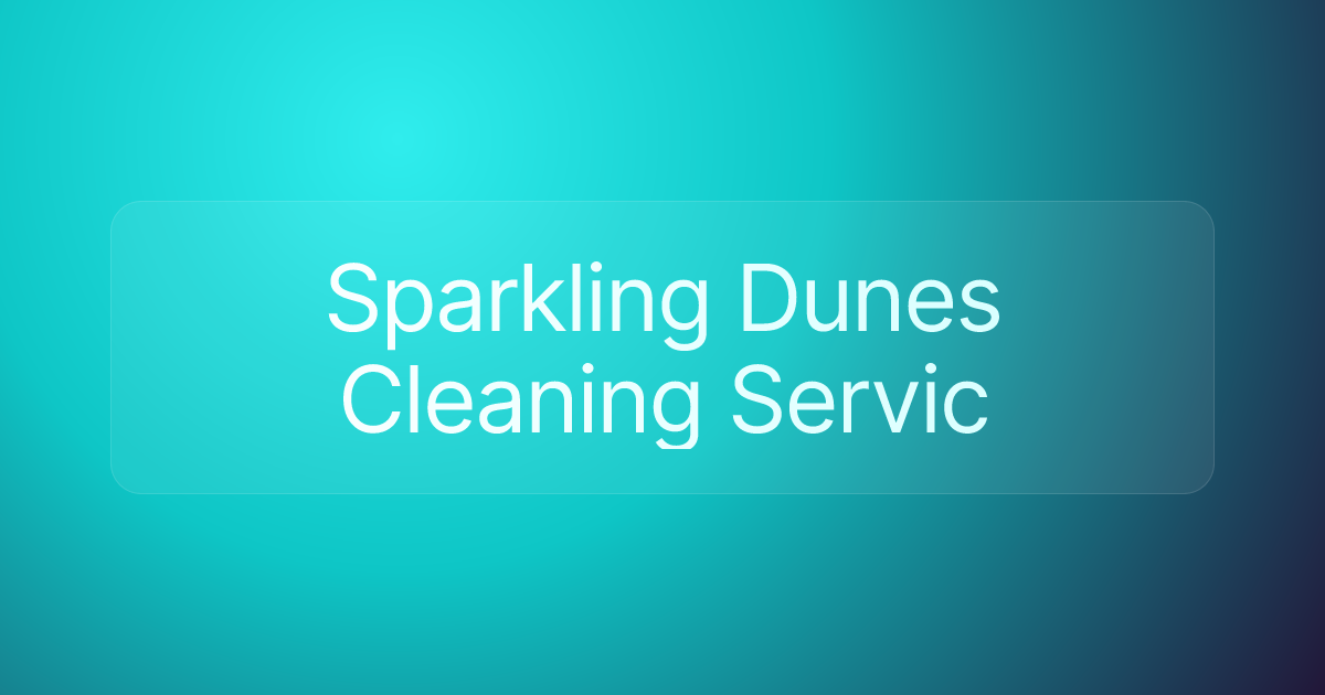 Sparkling Dunes Cleaning Servic