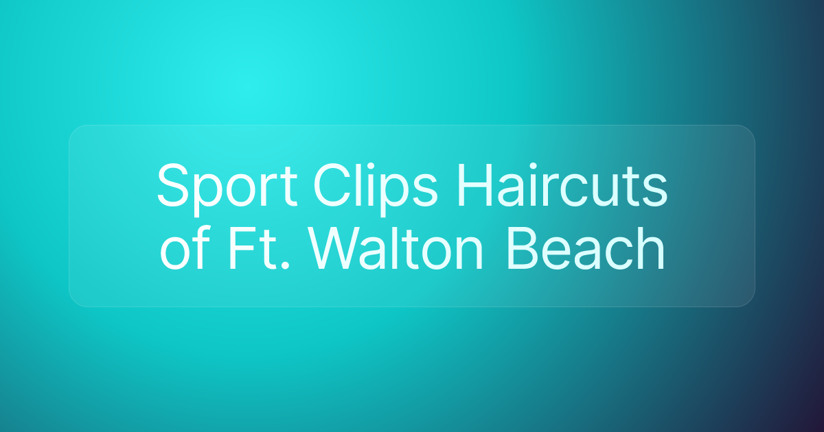 Sport Clips Haircuts of Ft. Walton Beach