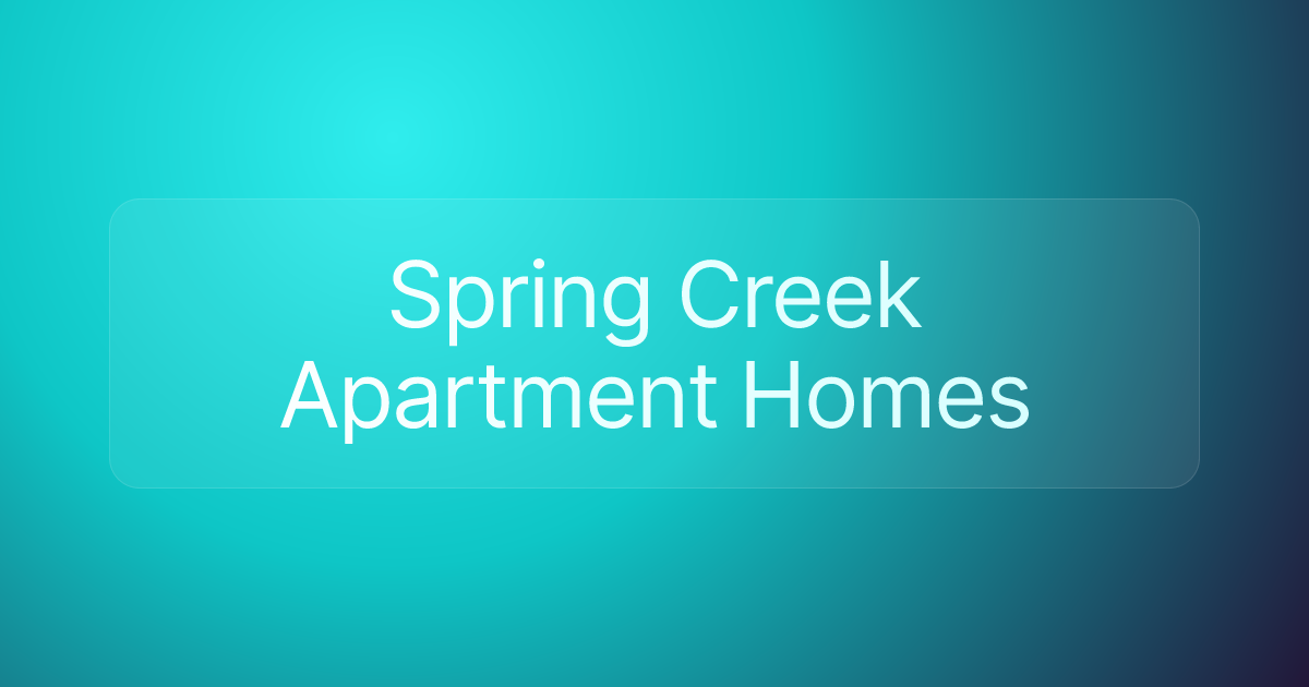 Spring Creek Apartment Homes