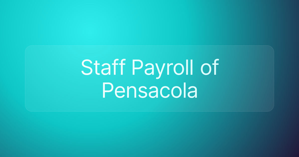 Staff Payroll of Pensacola